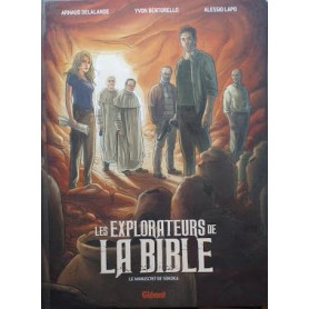 Les explorateurs de la Bible : le manuscrit de Sokoka