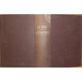 La XXIII legislatura (24 marzo 1909-29 settembre 1913)