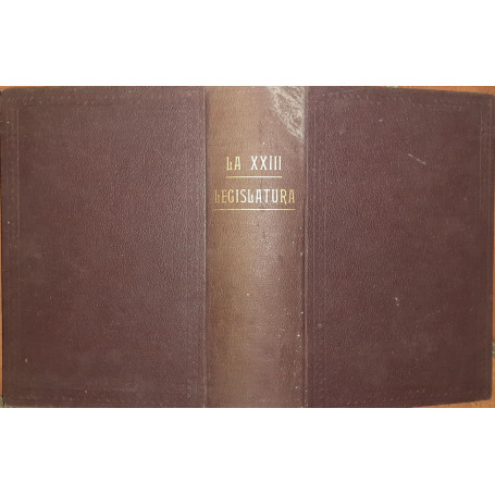 La XXIII legislatura (24 marzo 1909-29 settembre 1913)
