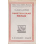 I nostri alleati navali. Ricordi della Guerra Adriatica 1915-1918