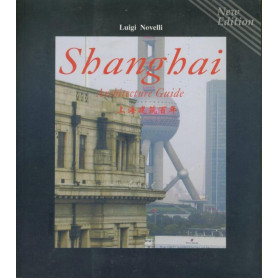 Shanghai. Architecture guide