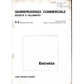 Giurisprudenza commerciale. Società  e fallimento. Estratto 9.5 Settembre-Ottobre 1962