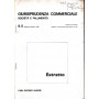 Giurisprudenza commerciale. Società  e fallimento. Estratto 9.5 Settembre-Ottobre 1962