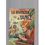 LA RIVINCITA DI YANEZ