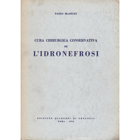 Cura chirurgica conservativa de l'idronefrosi
