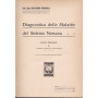 Diagnostica delle malattie del sistema nervoso. Parte speciale. I. II. III.