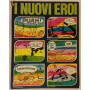 I nuovi eroi