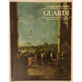 I classici della pittura: Guardi