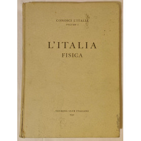 Conosci l'Italia (Vol 1): L'Italia Fisica