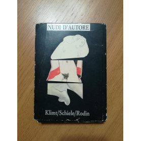 Nudi d'autore: Klimt/ Schiele/ Rodin
