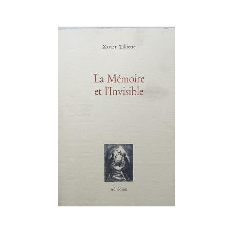 La Mémoire et l'Invisible