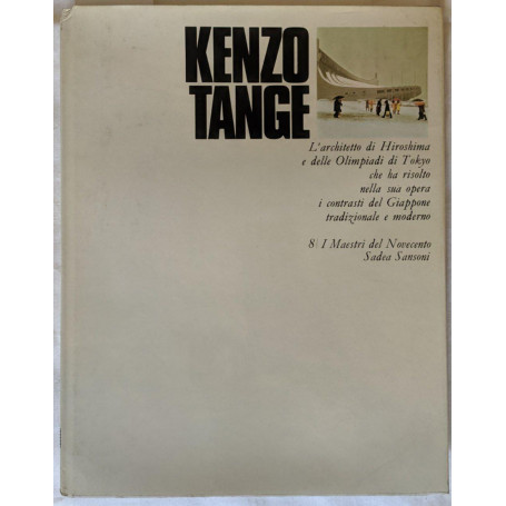 I maestri del Novecento: Kenzo Tange