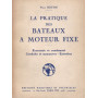 La pratique des bateaux a moteur fixe