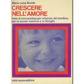 Crescere nell'amore.