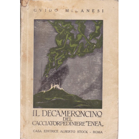 Il Decameroncino del cacciatorpediniere `Enea`