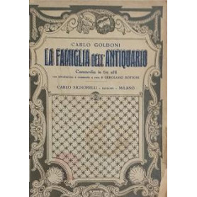 La famiglia dell'antiquario. Commedia in tre atti