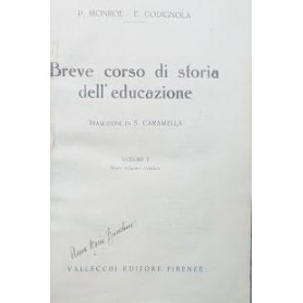 Breve corso di storia dell'educazione. Volume primo