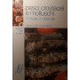 Pesci crostacei e molluschi