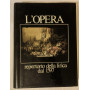 L'Opera. Repertorio della lirica del 1597