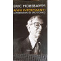 Anni interessanti : autobiografia di uno storico