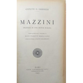 Mazzini. Profeta di una nuova europa