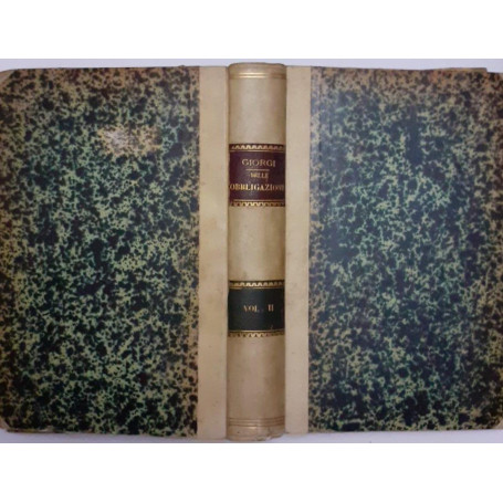 Teoria delle obbligazioni nel diritto moderno italiano Vol II
