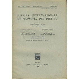 Rivista internazionale di filosofia del diritto. Anno XXXIV. Serie III. Maggio - Agosto 1957