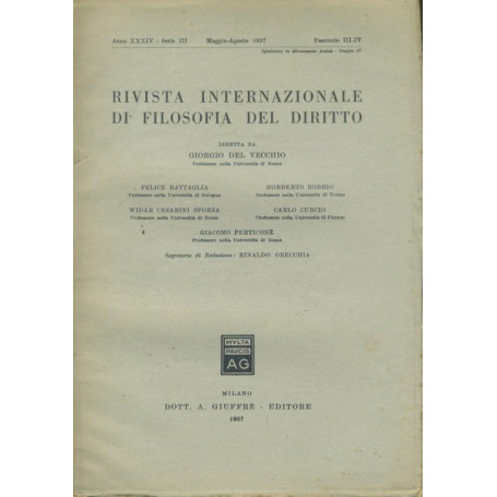 Rivista internazionale di filosofia del diritto. Anno XXXIV. Serie III. Maggio - Agosto 1957