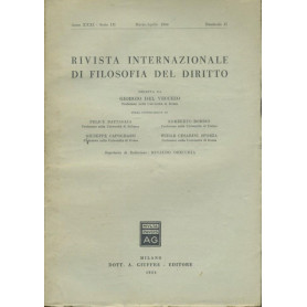 Rivista internazionale di filosofia del diritto. Anno XXXI. Serie III. Marzo - Aprile 1954