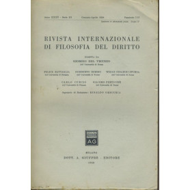 Rivista internazionale di filosofia del diritto. Anno XXXV - Serie III. Gennaio - Aprile 1958