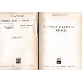 I contratti di borsa. Il riporto. Vol. XXXV