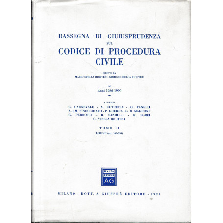 Rassegna di giurisprudenza sul Codice di procedura civile. Anni 1986-1990