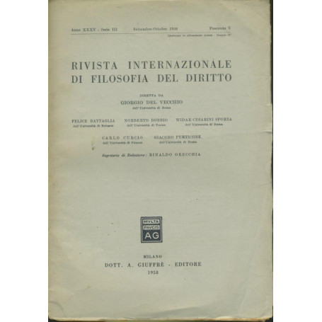 Rivista internazionale di filosofia del diritto. Anno XXXV. Serie III. Settembre - Ottobre 1958