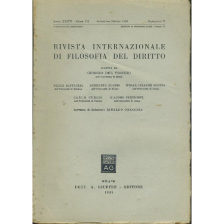 Rivista internazionale di filosofia del diritto. Anno XXXVI. Serie III. Settembre - Ottobre 1959