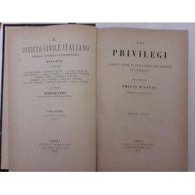 Dei privilegi e delle cause di prelazione del credito in generale. Volume unico.