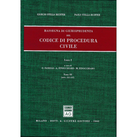 Rassegna di giurisprudenza del Codice di procedura civile. Aggiornamento 1999-2001 vol.1