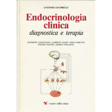 ENDOCRINOLOGIA CLINICA DIAGNOSTICA E TERAPIA