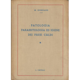 PATOLOGIA PARASSITOLOGIA ED IGIENE DEI PAESI CALDI