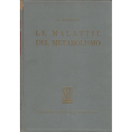 LE MALATTIE DEL METABOLISMO