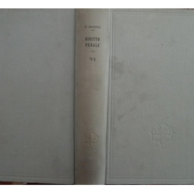 Trattato di diritto penale italiano secondo il codice del 1930 Volume VI
