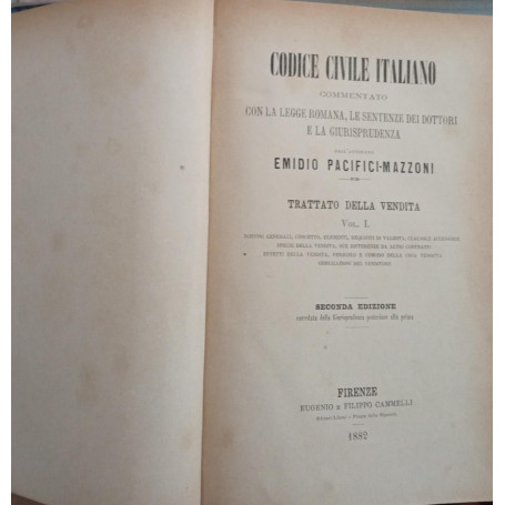 Codice civile italiano commentato con la legge romana. Trattato della vendita Vol. I