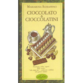Cioccolato & cioccolatini