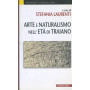 Arte e naturalismo nell'età  di Traiano