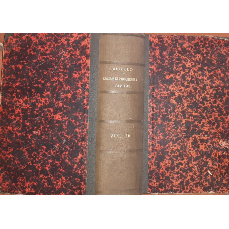 Il codice di procedura civile  del Regno d'Italia. Volume IV