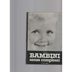 Bambini senza complessi