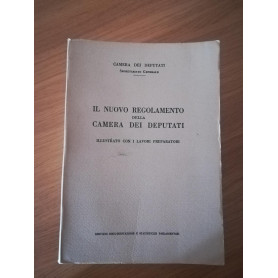il nuovo regolamento della Camera dei Deputati