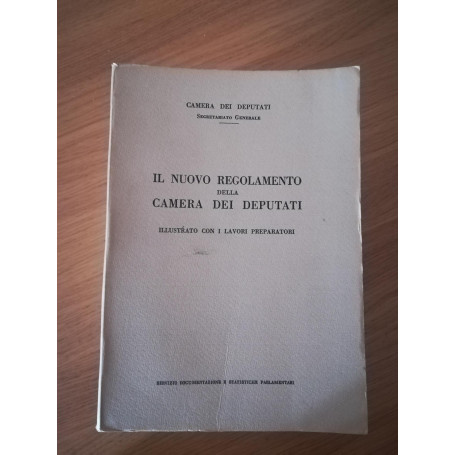 il nuovo regolamento della Camera dei Deputati