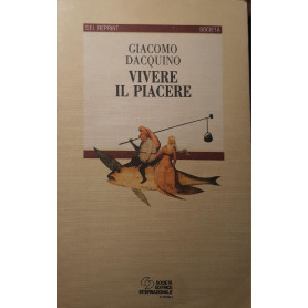 Vivere il piacere