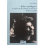 Bella e intelligente: la mia vita da residente in Svizzera (libro secondo)
