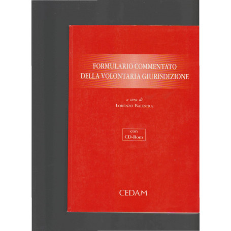 Formulario commentato della volontaria giurisdizione